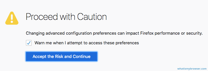 The warning that Firefox gives you about changing advanced options