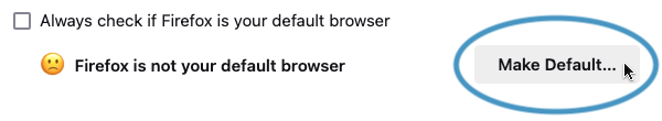 Firefox is not your default browser